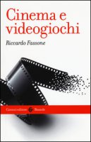 Cinema e videogiochi - Fassone Riccardo