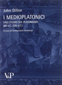 Copertina di 'Medioplatonici. Uno studio del platonismo (80 a.C.-220 d.C.) (I)'