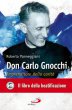 Don Carlo Gnocchi. Imprenditore della carit - Parmeggiani Roberto