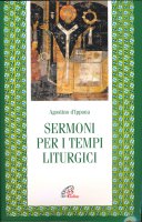 Sermoni per i tempi liturgici - Agostino (sant')