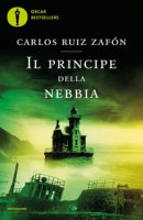 Il principe della nebbia - Ruiz Zafón Carlos