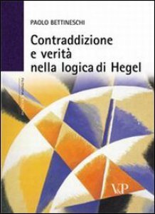 Copertina di 'Contraddizione e verità nella logica di Hegel'