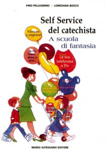 Copertina di 'Self service del catechista'