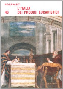 Copertina di 'L'Italia dei prodigi eucaristici'
