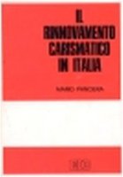 Il Rinnovamento carismatico in Italia - Panciera Mario