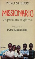 Missionario - Piero Gheddo
