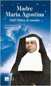 Copertina di 'Madre Maria Agostina. Dall'Africa al mondo'
