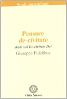 Pensare De-Civitate - Fidelibus Giuseppe