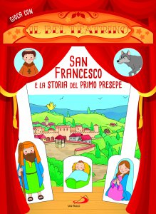Copertina di 'San Francesco e la storia del primo Presepe'