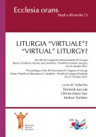 Liturgia "virtuale? / "Virtual" Liturgy?
