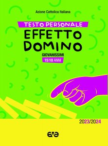Copertina di 'Effetto Domino. Testo personale giovanissimi 2023-2024'
