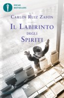 Il labirinto degli spiriti - Ruiz Zafón Carlos