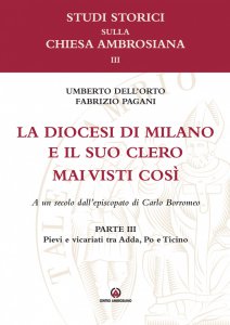 Copertina di 'La Diocesi di Milano e il suo clero mai visti cos. Parte III'