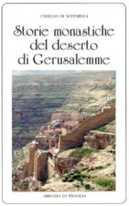 Copertina di 'Storie monastiche del deserto di Gerusalemme'