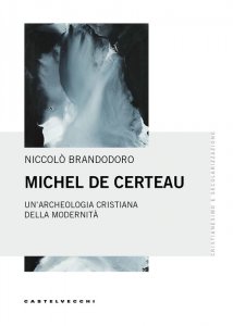 Copertina di 'Michel De Certeau'