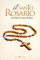 Santo rosario con San Cesare de Bus. (Il)