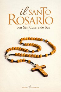 Copertina di 'Santo rosario con San Cesare de Bus. (Il)'