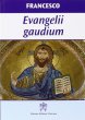 Evangelii gaudium - Francesco (Jorge Mario Bergoglio)