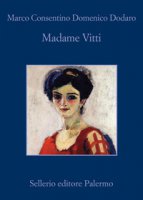 Madame Vitti - Consentino Marco, Dodaro Domenico