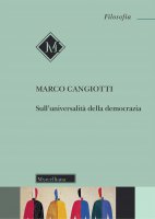 Sull'universalità della democrazia - Marco Cangiotti