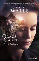 The glass castle-Il castello di vetro - Walls Jeannette