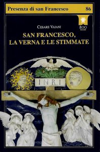 Copertina di 'San Francesco, la Verna e le stimmate'