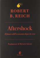 Aftershock - Reich Robert B.