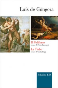 Copertina di 'Il Polifemo-La Tisbe. Testo spagnolo a fronte'