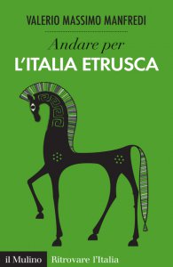 Copertina di 'Andare per l'Italia etrusca'
