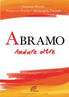 Abramo - Mariangela Tassielli , Gaetano Piccolo , Francesca Pratillo