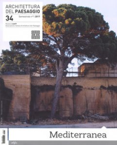 Copertina di 'Architettura del paesaggio. Rivista semestrale dell'AIAPP Associazione Italiana di Architettura del Paesaggio'