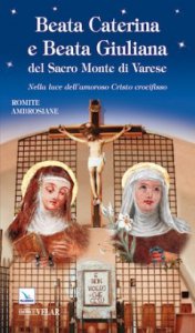 Copertina di 'Beata Caterina e beata Giuliana del Sacro Monte di Varese'