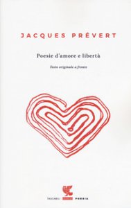 Copertina di 'Poesie d'amore e libert. Testo francese a fronte'