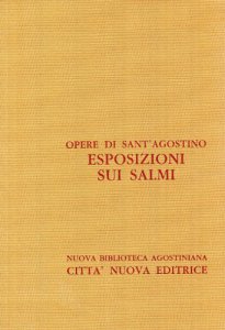 Copertina di 'Opera omnia vol. XXVIII/2 - Esposizioni sui Salmi [140-150]'
