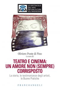 Copertina di 'Teatro e cinema: un amore non (sempre) corrisposto'