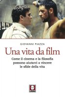 Una vita da film - Giovanni Piazza