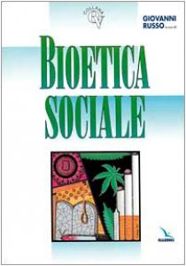 Copertina di 'Bioetica sociale'