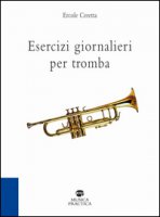 Esercizi giornalieri per tromba - Ceretta Ercole