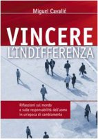 Vincere l'indifferenza - Cavall Miguel