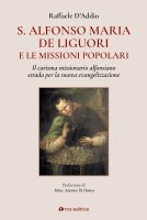 S. Alfonso Maria de Liguori e le missioni popolari - Raffaele D'Addio
