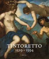 Tintoretto (1519-1594). Catalogo della mostra (Venezia, 7 settembre 2018-6 gennaio 2019). Ediz. a colori