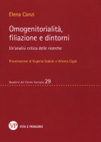 Omogenitorialità, filiazione e dintorni - Elena Canzi