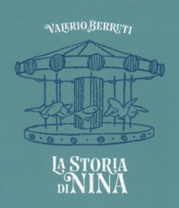 Copertina di 'La storia di Nina. Ediz. italiana e inglese'