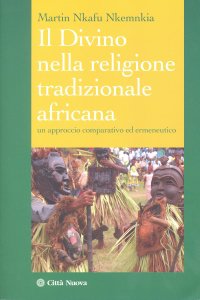 Copertina di 'Il divino nella religione tradizionale africana'