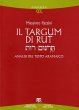 Targum di Rut. Analisi del testo aramaico (Il) - Massimo Pazzini