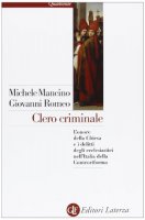 Clero criminale - Mancino Michele, Romeo Giovanni