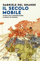 Il secolo mobile - Gabriele Del Grande
