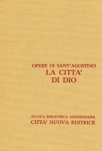 Copertina di 'Opera omnia vol. V/1 - La citt di Dio [Libri I-X]'