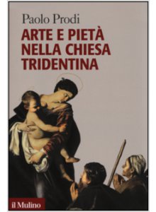 Copertina di 'Arte e pietà nella Chiesa tridentina'