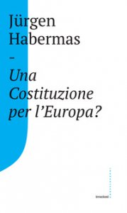 Copertina di 'Una Costituzione per l'Europa?'